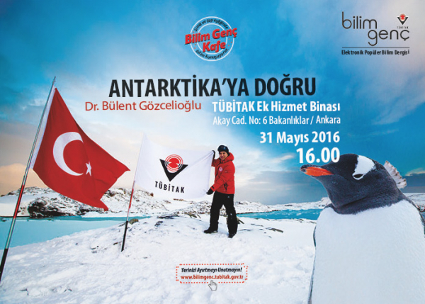Antarktika Bilim Seferi Ekibinden Dr. Bülent Gözcelioğlu Bilim Genç Kafe’de