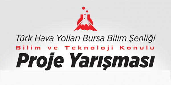 5. Türk Hava Yolları Bursa Bilim Şenliği Proje Yarışması