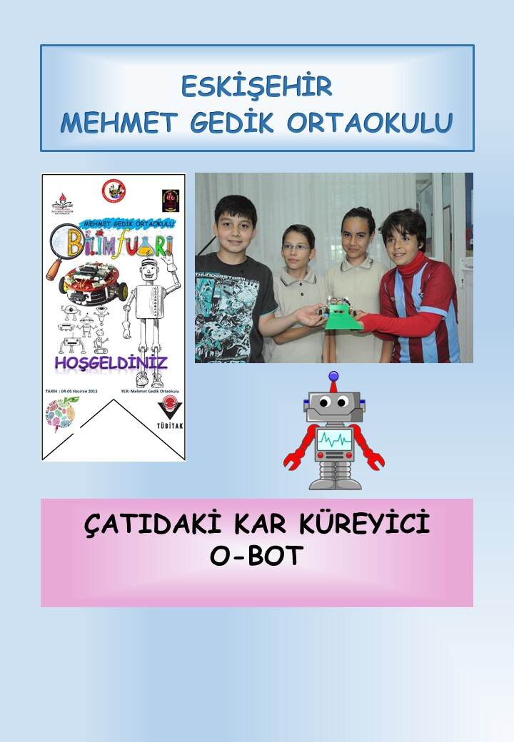 Çatıdaki Kar Küreyici O-Bot