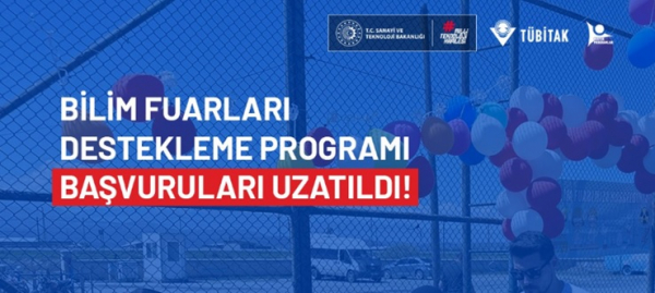 12. Dönem 4006 Bilim Fuarları Başvuru Süreci Uzatıldı!