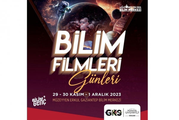 Bilim Filmleri Günleri Gaziantep’te Başlıyor