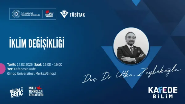 Bilim Genç Kafede Bilim Etkinliği: “İklim Değişikliği”