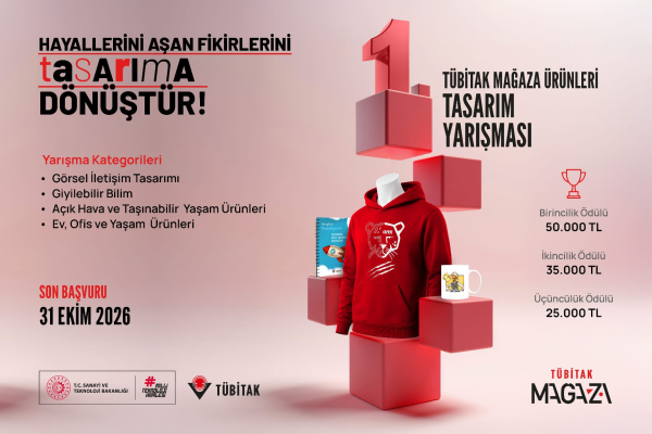 TÜBİTAK Mağaza Ürünleri Tasarım Yarışması Başvuruları Başladı