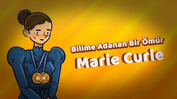 Bilime Adanan Bir Ömür: Marie Curie