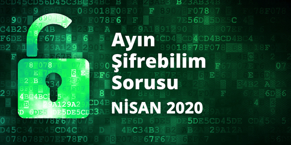 Ayın Şifrebilim Sorusu - Nisan 2020