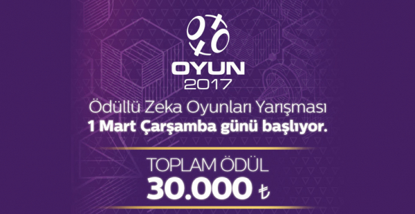 Ödüllü Zekâ Oyunları Yarışması “Oyun 2017” Başladı