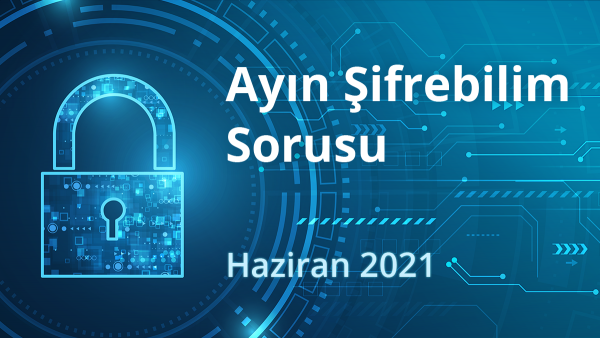 Ayın Şifrebilim Sorusu - Haziran 2021