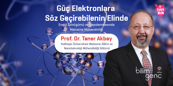 Prof Dr. Taner Akbay ile Güç Elektronlara Söz Geçirebilenin Elinde